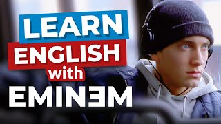 Learn English With Rap Songs  Eminem [upl. by Pentha]