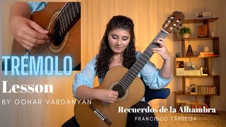 Recuerdos de la Alhambra by Francisco Tárrega Lesson 22  Gohar Vardanyan [upl. by Repmek464]