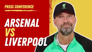 Arsenal vs Liverpool  Jurgen Klopp PreMatch Press Conference [upl. by Akema527]