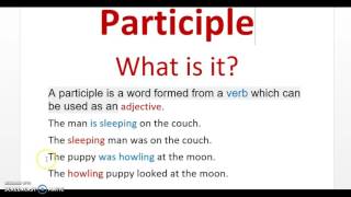 Participle What is it [upl. by Akimahc]