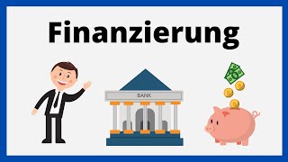 Finanzierungsarten  Aussen amp Innenfinanzierung  Fremd amp Eigenfinanzierung  einfach erklärt [upl. by Ed]