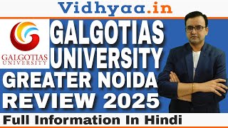 GALGOTIAS UNIVERSITY GREATER NOIDA REVIEW 2025  PLACEMENT  ELIGIBILITY  FEES  ADMISSION  CUTOFF [upl. by Yelehsa]