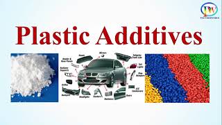 Plastic Additives [upl. by Worden]