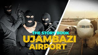 The Story Book Ujambazi Wa Kutisha JFK Airport [upl. by Roman803]