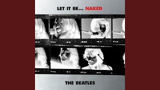 Dont Let Me Down Naked Version  Remastered 2013 [upl. by Ahsit822]