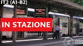 Italiano per stranieri  In stazione [upl. by Trebo418]