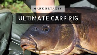 Mark Bryants Ultimate Carp Fishing Rig [upl. by Lindsley219]