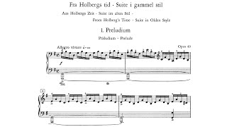 Edvard Grieg  Holberg Suite Piano op 40 With score [upl. by Aratak]