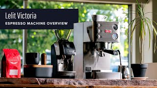 Lelit Victoria Espresso Machine Overview [upl. by Acihsay]