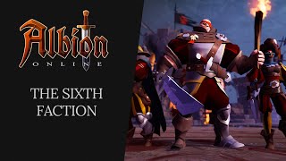 Albion Online  The Sixth Faction [upl. by Aratas]