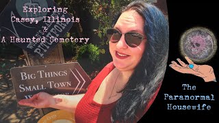 Exploring Casey Illinois and A Haunted Cemetery [upl. by Nirret202]