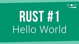 Rust Programming Tutorial 1  Hello World  Getting Started with Rust [upl. by Bayless]