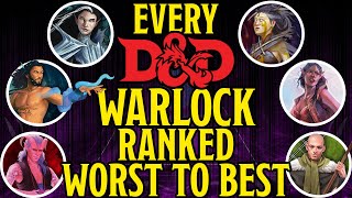 Ranked Worst to Best Warlock in Dungeons and Dragons 5e [upl. by Tremaine]