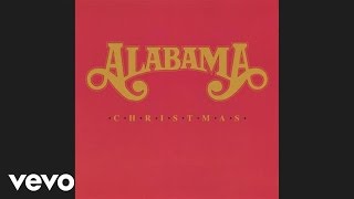 Alabama  Christmas In Dixie Official Audio [upl. by Iney625]