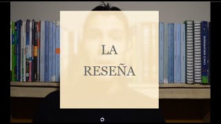 La Reseña  Estructura tipos y características [upl. by Yenalem]