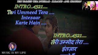 Teri Ummeed Tera Intezar Karte Hain Karaoke With Scrolling Lyrics Eng amp हिंदी [upl. by Oiragelo136]