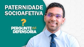 Paternidade socioafetiva O que é Como fazer o reconhecimento [upl. by Clevey844]