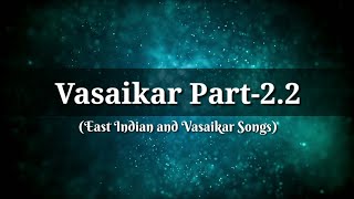 Vasaikar Part 22 ByRythm Vasaikar [upl. by Enneles]