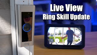 Ring Doorbell Skill Updated to Show Live View on Echo Show amp Announcements on Echo Speakers [upl. by Aeriela458]