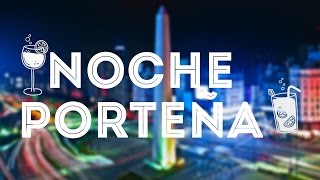 Noche Porteña  SofienBuenosAires [upl. by Otaner]