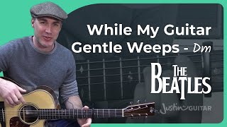 While My Guitar Gently Weeps Guitar Lesson  The Beatles  Love Version [upl. by Kinnie]