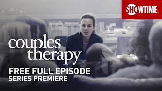 Couples Therapy  Series Premiere  Full Episode TVMA  SHOWTIME [upl. by Raouf]