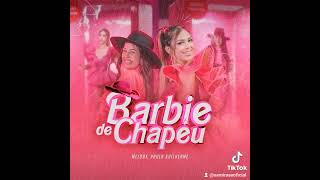 Barbie de chapéu  melody [upl. by Spence204]