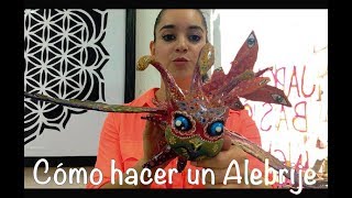 Cómo hacer un Alebrije primera parte [upl. by Annoek]