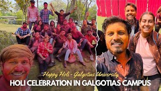 Holi Celebration in Galgotias Campus  Galgotias University [upl. by Older]