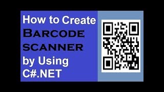 QR CODE scanning using AForgeNET and ZXing step by step [upl. by Eirrac]