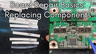 Board Repair Basics 11  Finding replacement components [upl. by Furiya]