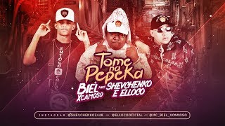 MC LUCY BIEL XCAMOSO SHEVCHENKO E ELLOCO  TOME NA PEPEKA [upl. by Thomey]