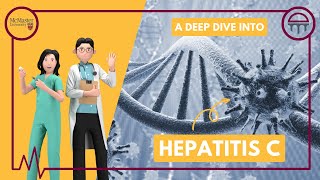 A Deep Dive into Hepatitis C [upl. by Hepsiba133]