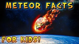 Meteor Facts for Kids [upl. by Melina]