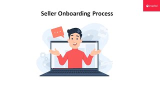 Seller Onboarding Process Video [upl. by Einej]