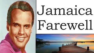 Harry Belafonte  Jamaica Farewell With lyrics [upl. by Adniralc]