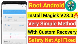 INSTALL MAGISK V230 WITH CUSTOM RECOVERY  VERY SIMPLE METHOD TO ROOT ANY ANDROID PHONE 2021 [upl. by Acisej590]