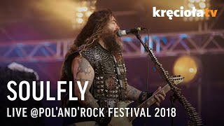 Soulfly at PolandRock Festival 2018 FULL CONCERT [upl. by Attenaz]