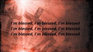 Charlie Wilson  Im Blessed Lyrics [upl. by Mosi]