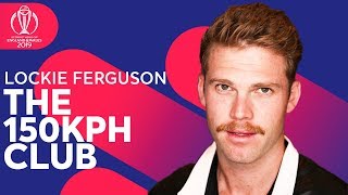 The 150KPH Club  New Zealand Pacer Lockie Ferguson  ICC Cricket World Cup 2019 [upl. by Dahlstrom]