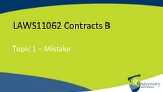 Doctrine of Mistake in Contract Law [upl. by Oiciruam953]