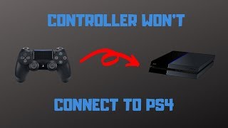 PS4 Controller Wont Connect  How to Fix [upl. by Hercules]