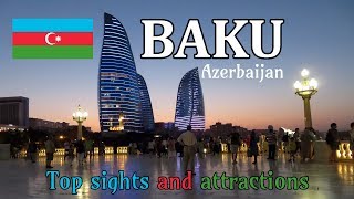 Baku Azerbaijan 🇦🇿 2018  Top sights and tourist attractions [upl. by Aanas389]