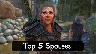 Skyrim Top 5 Spouses You Must Marry  Greatest Wives and Husbands of The Elder Scrolls 5 Skyrim [upl. by Steele]