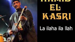 Gnawa  Hamid el Kasri  La ilaha ila llah [upl. by Nirret136]