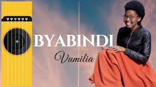 Byabindi by Vumilia official video Lyrics2021 [upl. by Aicirt]