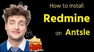 How to Install Redmine Project Management on Antsle [upl. by Glasgo]