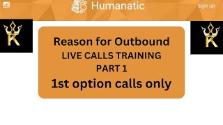 Reason for outbound  Live calls training  Part 1 [upl. by Little]