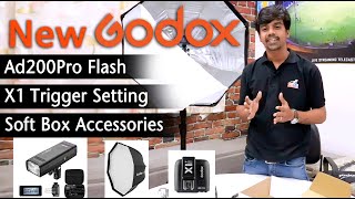 Godox Ad200Pro Flash and Godox X1 Trigger Settings with Soft Box Accessories [upl. by Blanca]