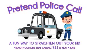 Interactive Pretend 911 Call Fake Police Call Prank Your Kid [upl. by Sik]